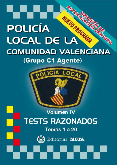 Policía Local de la Comunidad Valenciana Volumen IV