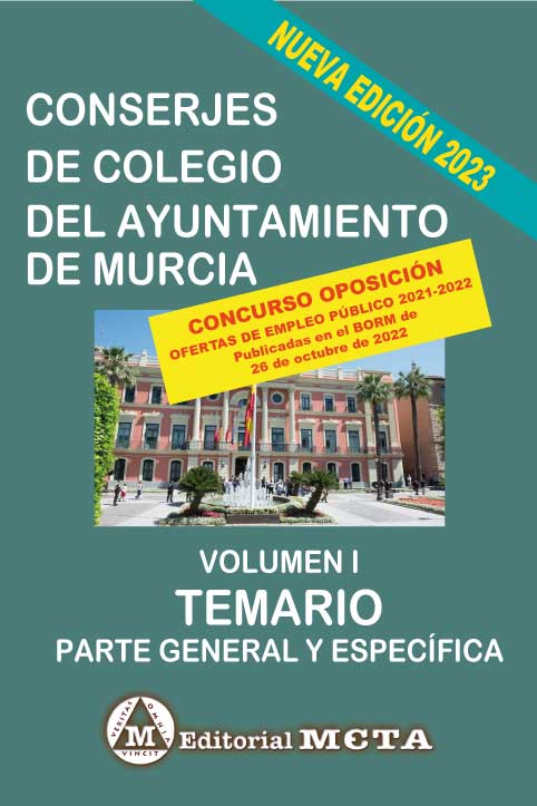 Conserjes de Colegio del Ayuntamiento de Murcia Temario Volumen I