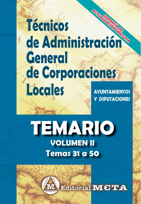 Técnicos de Administración General de Corporaciones Locales Volumen II. 9788482196213