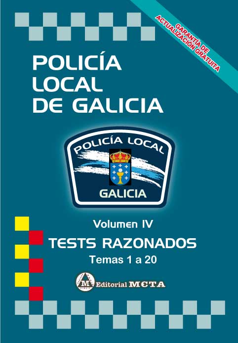 Policía Local de Galicia Volumen IV