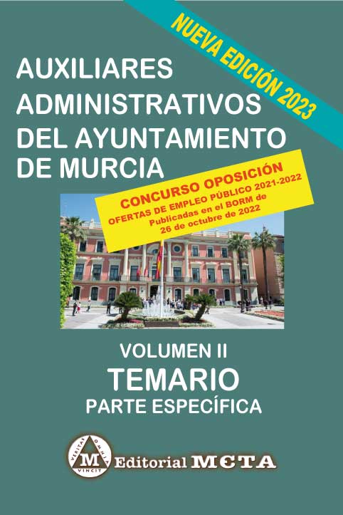 Auxiliares del Ayuntamiento de Murcia Temario Específico Volumen II. 9788482196367